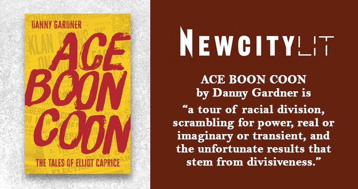 A Chicago Detective Story: A Review of Danny Gardner’s Ace Boon Coon